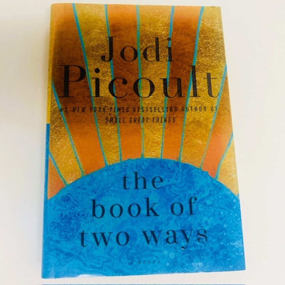 Book Jody Picoult The Book of Two Ways Hard Cover Acid Free Paper